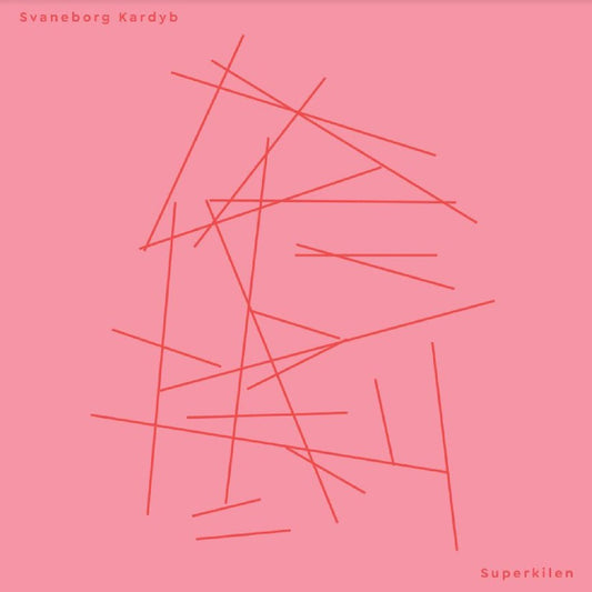 Svaneborg Kardyb - Superkilen | - JAZZ *NEW*