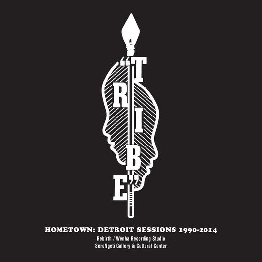 Tribe - Hometown: Detroit Sessions 1990 - 2014 (CD) | Mint Mint - JAZZ *NEW*