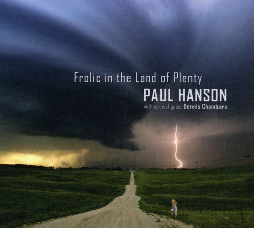 Paul Hanson - Frolic in the Land of Plenty (CD) | NEW - JAZZ *NEW*
