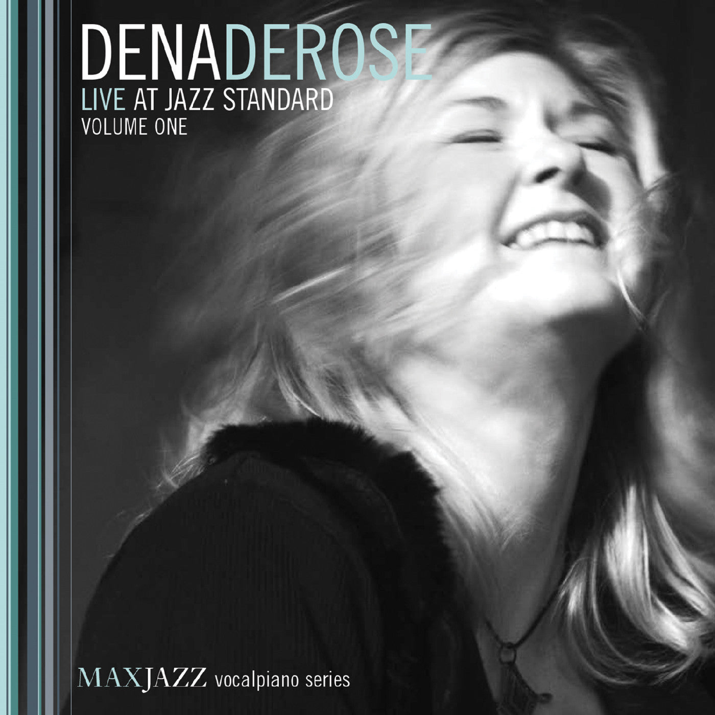 DeRose, Dena - Live at Jazz Standard Volume One (CD) | - JAZZ *NEW*
