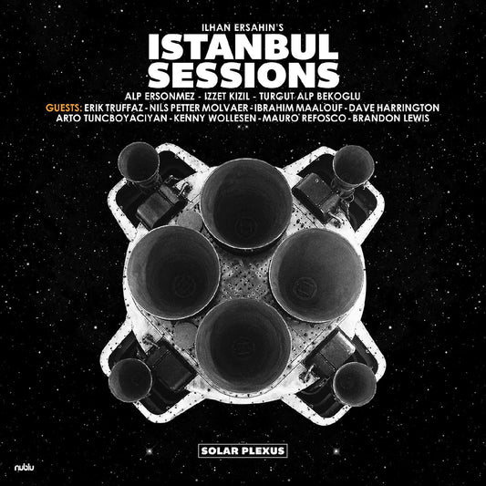 Ersahin, Ilhan - Ilhan Ersahin's Istanbul Sessions - Solar Plexus (Vinyl) | - JAZZ *NEW*