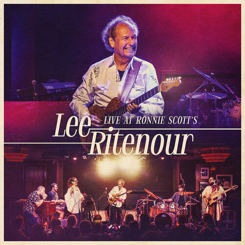 Lee Ritenour - (PRESALE 10/23/26) Live at Ronnie Scott's (CD) | NEW - JAZZ *NEW*