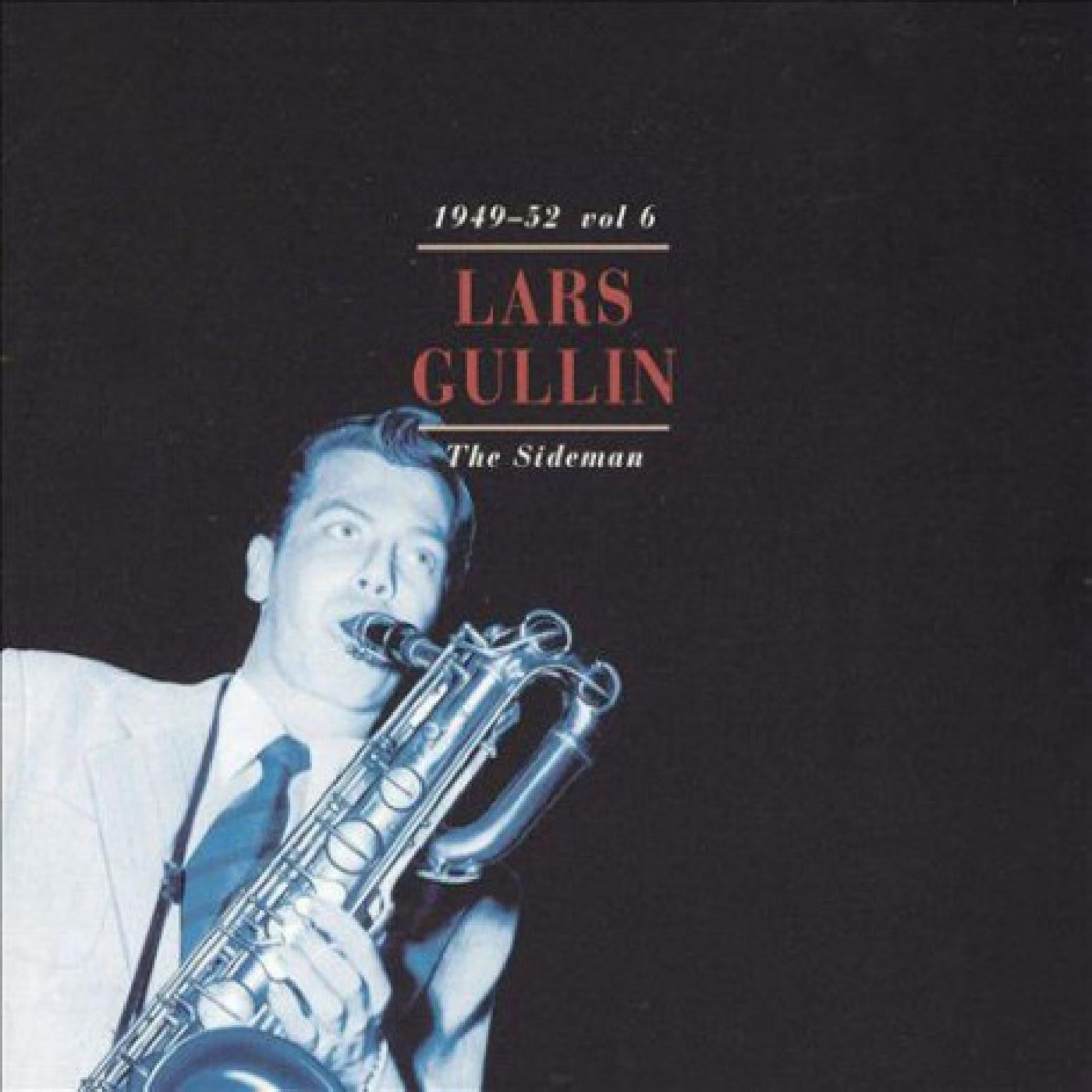 Gullin, Lars - Sideman Vol.6 1949-1952 (CD) | - JAZZ *NEW*