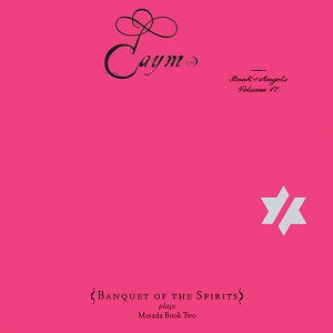 Baptista, Cyro & Banquet Of The Spirits - Banquet of the Spirits - The Book of Angels Volume 17 (CD) | Mint Mint - JAZZ *NEW*