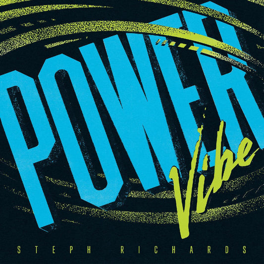 Richards, Steph - Power Vibe | - JAZZ *NEW*