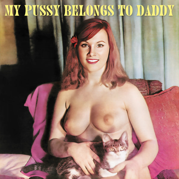Various - My Pussy Belongs To Daddy (CD Ebalunga!!! EBL-016CD) | NEW - JAZZ *NEW*