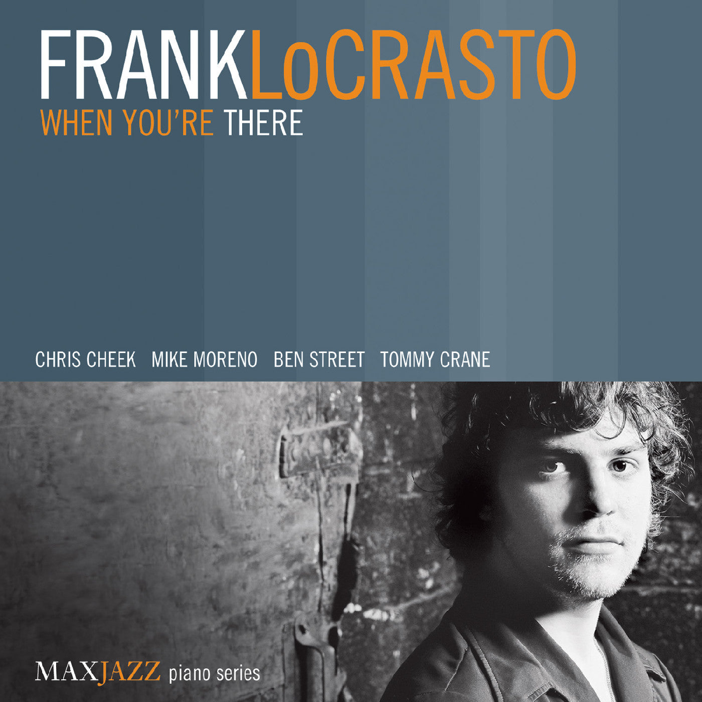 LoCrasto, Frank - When You're There (CD) | - JAZZ *NEW*