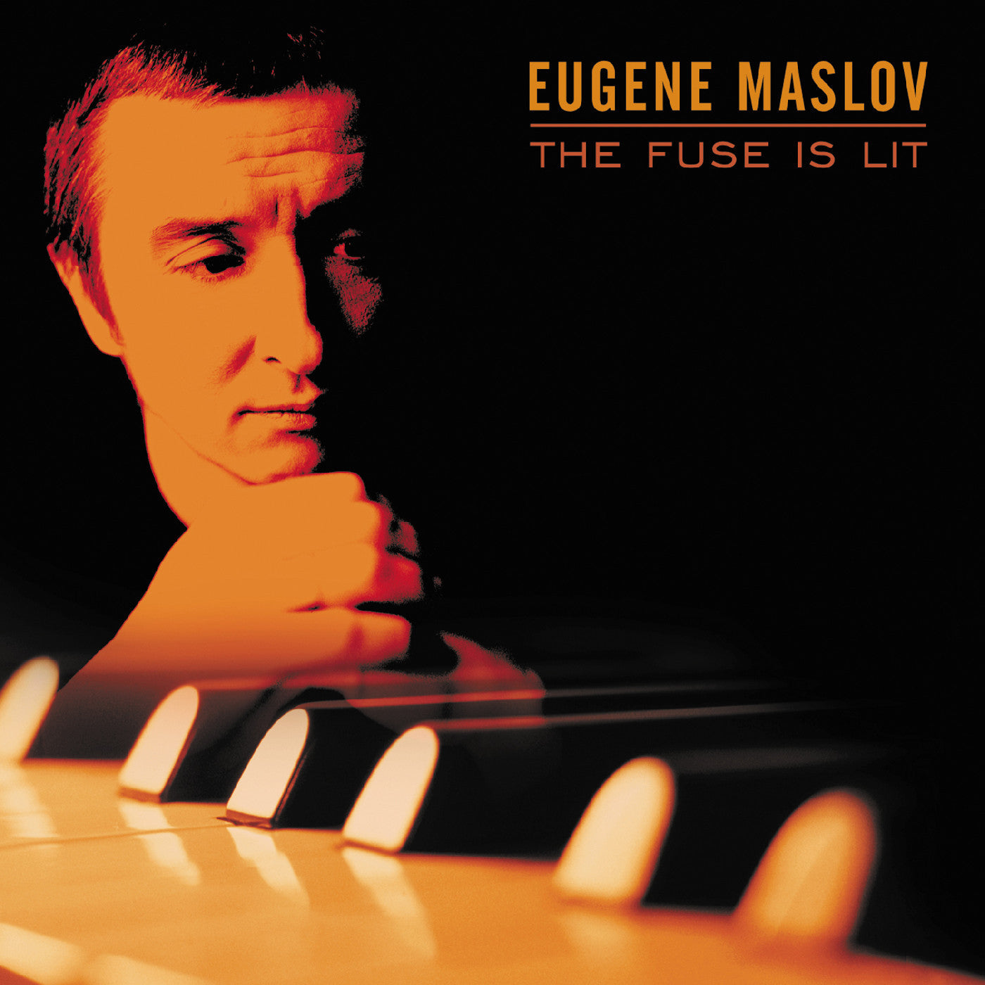 Maslov, Eugene - The Fuse Is Lit (CD) | - JAZZ *NEW*