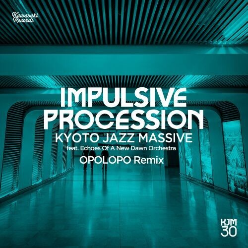 Kyoto Jazz Massive - (PRESALE 7/10/26) Power (Art Of Tones Remix) / Impulsive Procession (Opolopo Remix) (12" VINYL) | Mint (M) Mint (M) - JAZZ *NEW*