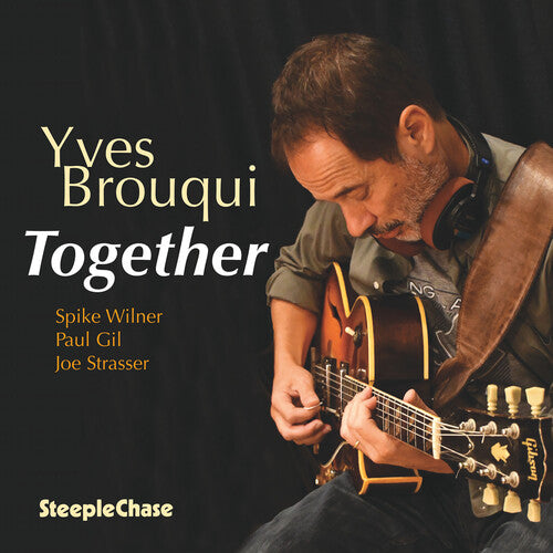 Yves Brouqui - (PRESALE 11/20/26) Together (CD) | NEW - JAZZ *NEW*