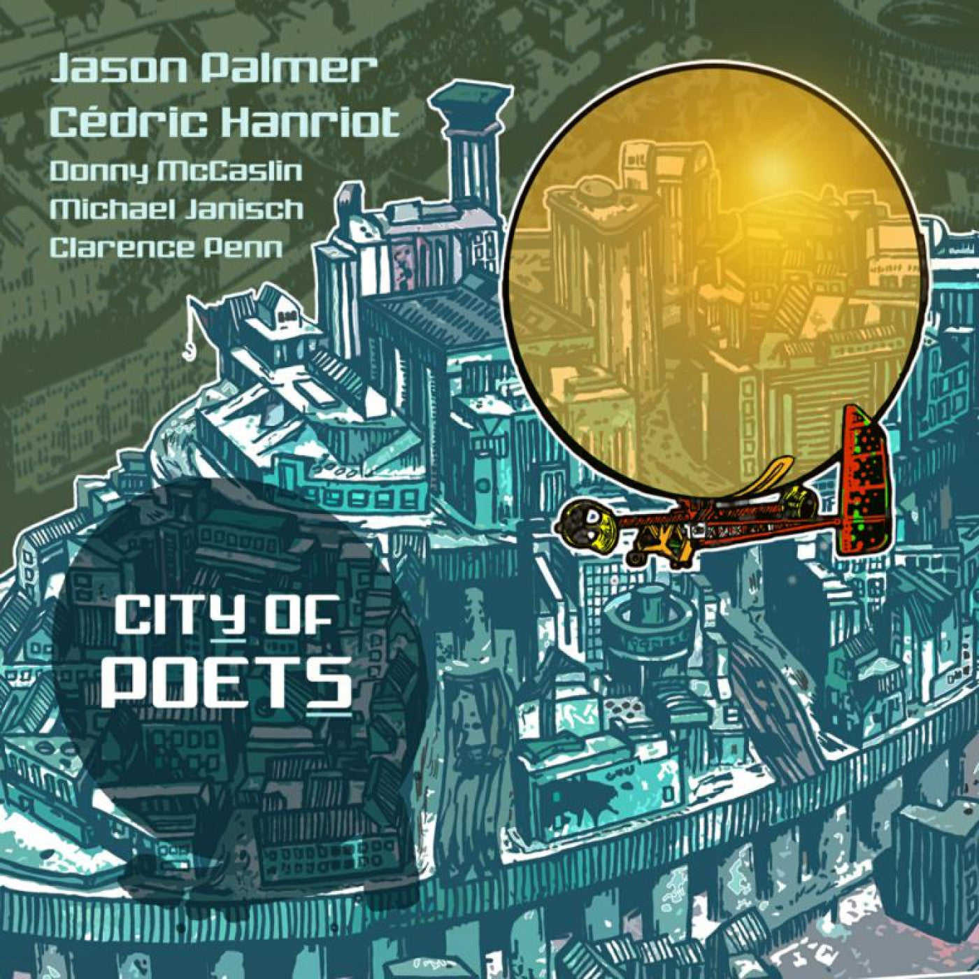 Palmer, Jason & Cedric Hanriot - City Of Poets (CD) | Mint (M) Mint (M) - JAZZ *NEW*