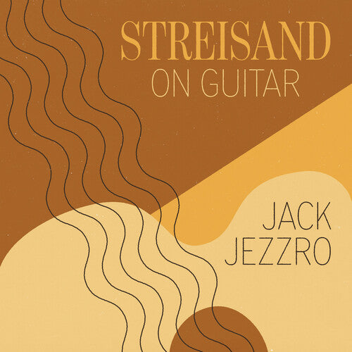 Jack Jezzro - (PRESALE 8/14/26) Streisand on Guitar (MOD CD GREEN HILL 2026) | NEW - JAZZ *NEW*