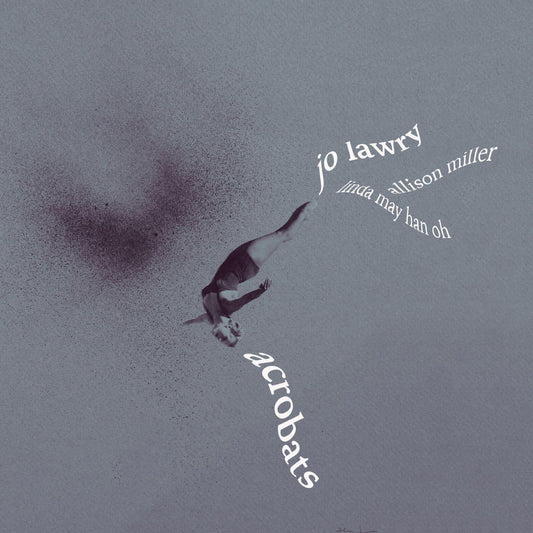 Lawry, Jo - Acrobats (CD) | - JAZZ *NEW*