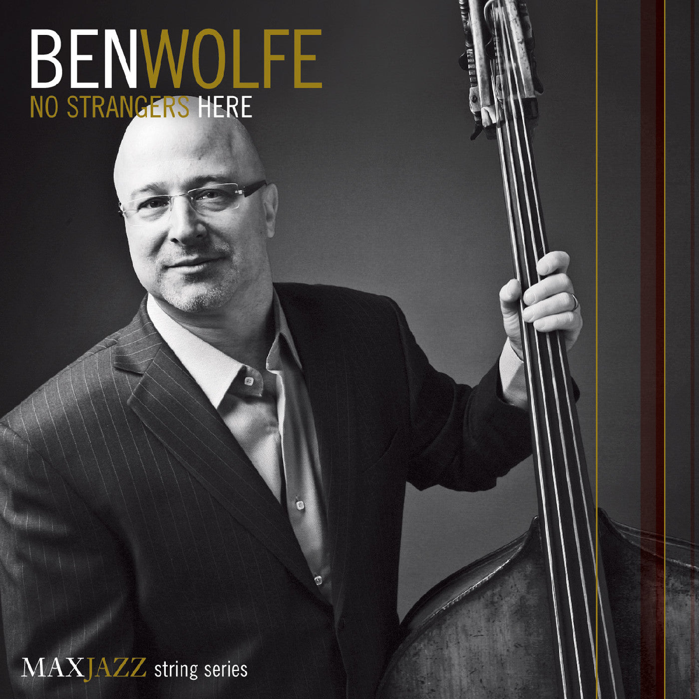 Wolfe, Ben - No Strangers Here (CD) | - JAZZ *NEW*