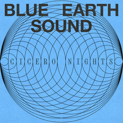 Blue Earth Sound - (PRESALE 8/28/26) Cicero Nights (VINYL LP DEEPMATTER 2026) | NEW - JAZZ *NEW*