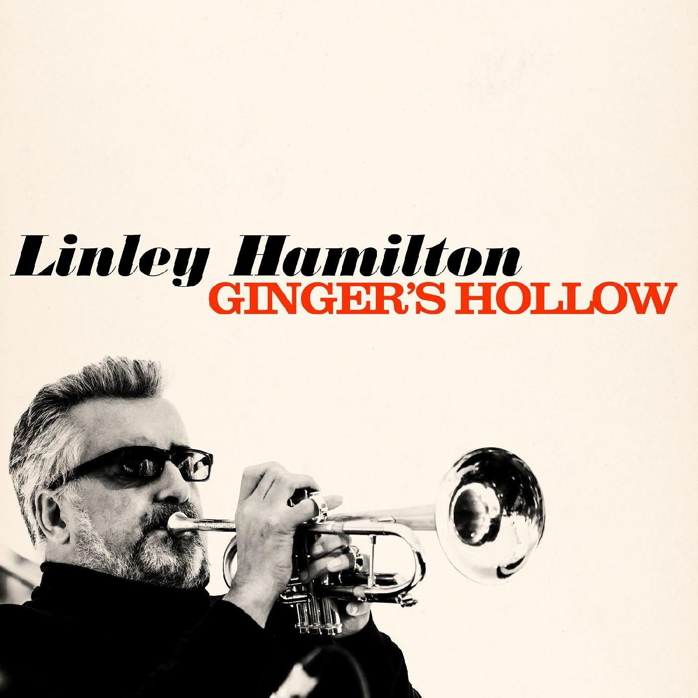 Hamilton, Linley - Ginger's Hollow (CD) | - JAZZ *NEW*