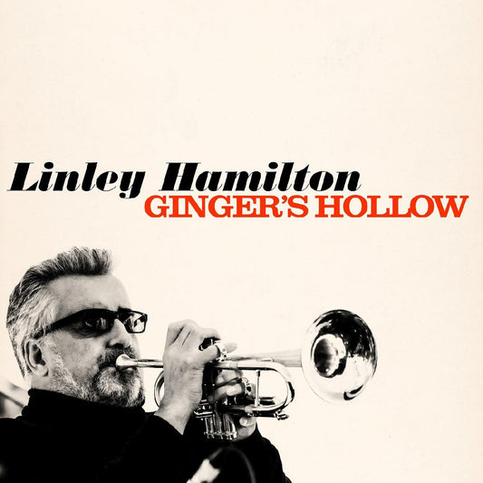 Hamilton, Linley - Ginger's Hollow (CD) | - JAZZ *NEW*