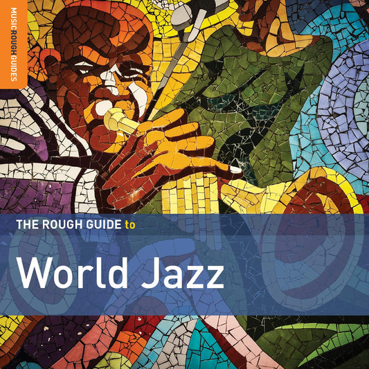 Various Artists - Rough Guide To World Jazz (CD) | NEW - JAZZ *NEW*