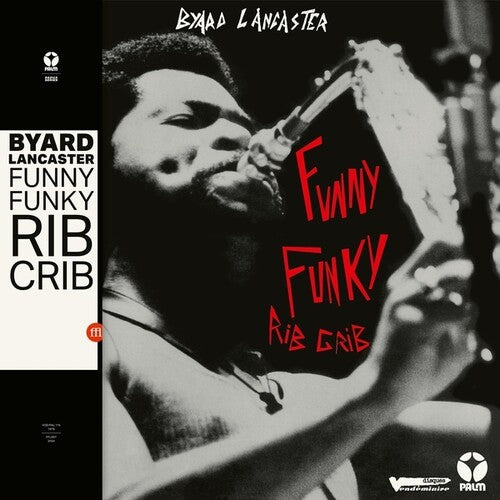 Byard Lancaster - Funny Funky Rib Crib (VINYL LP SOUFFLE CONTINU 2026) | NEW - JAZZ *NEW*