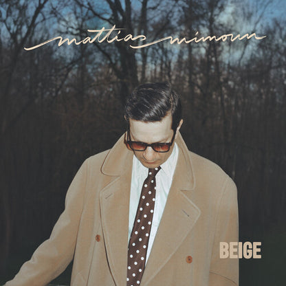 Mattias Mimoun - (PRESALE 9/25/26) Beige (VINYL LP) | NEW - JAZZ *NEW*