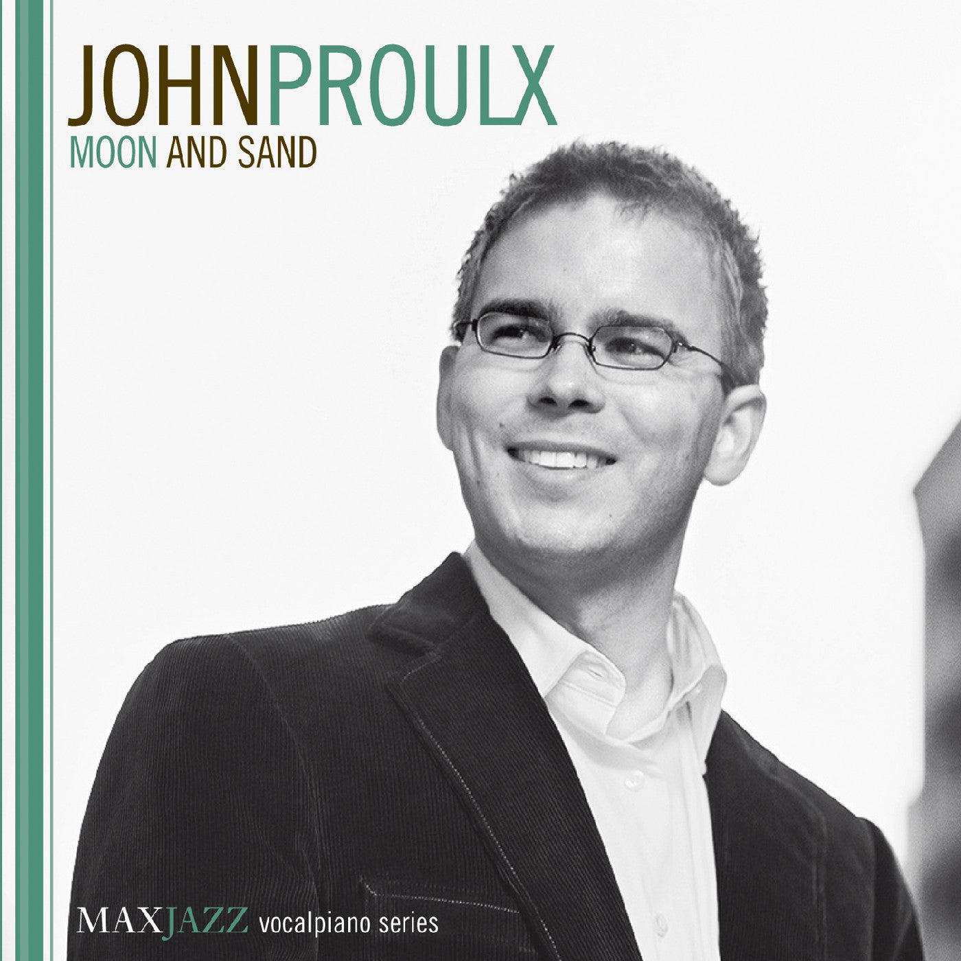 Proulx, John - Moon and Sand (CD) | - JAZZ *NEW*