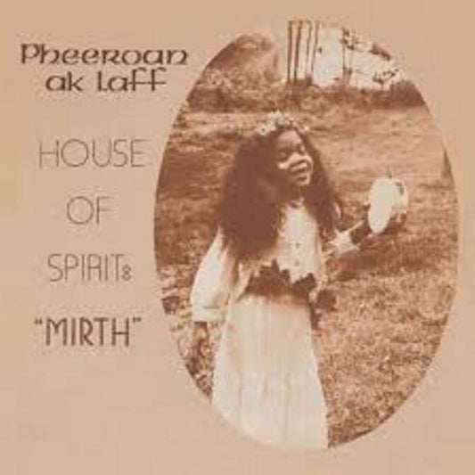 Aklaff, Pheeroan - House of Spirit: Mirth (CD) | Mint Mint - JAZZ *NEW*