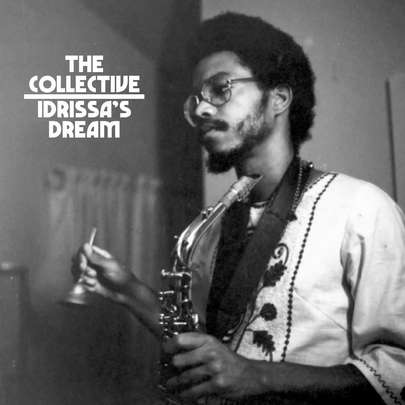 Ackamoor, Idris / The Collective - Idrissa's Dream | - JAZZ *NEW*