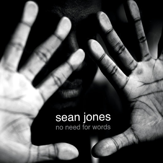 Jones, Sean - No Need for Words (CD) | Mint (M) Mint (M) - JAZZ *NEW*