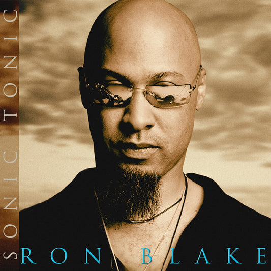 Blake, Ron - Sonic Tonic (CD) | - JAZZ *NEW*