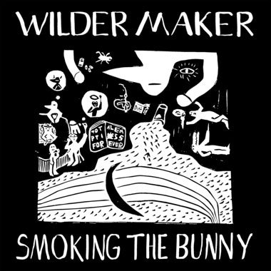 Wilder Maker - (PRESALE 11/6/26) Smoking the Bunny (VINYL LP) | NEW - JAZZ *NEW*