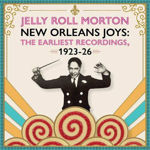 Jelly Roll Morton - (PRESALE 11/6/26) New Orleans Joys : The Earliest Recordings, 1923-1926 (2Xcd)(2xCD) | NEW - JAZZ *NEW*