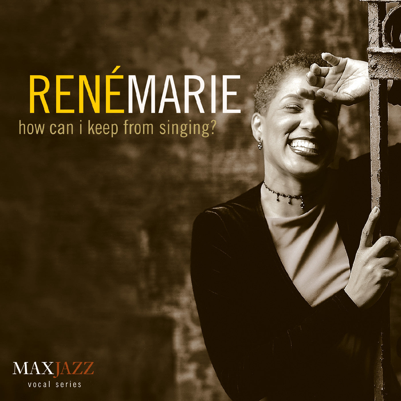 Marie, René - How Can I Keep from Singing? (CD) | - JAZZ *NEW*