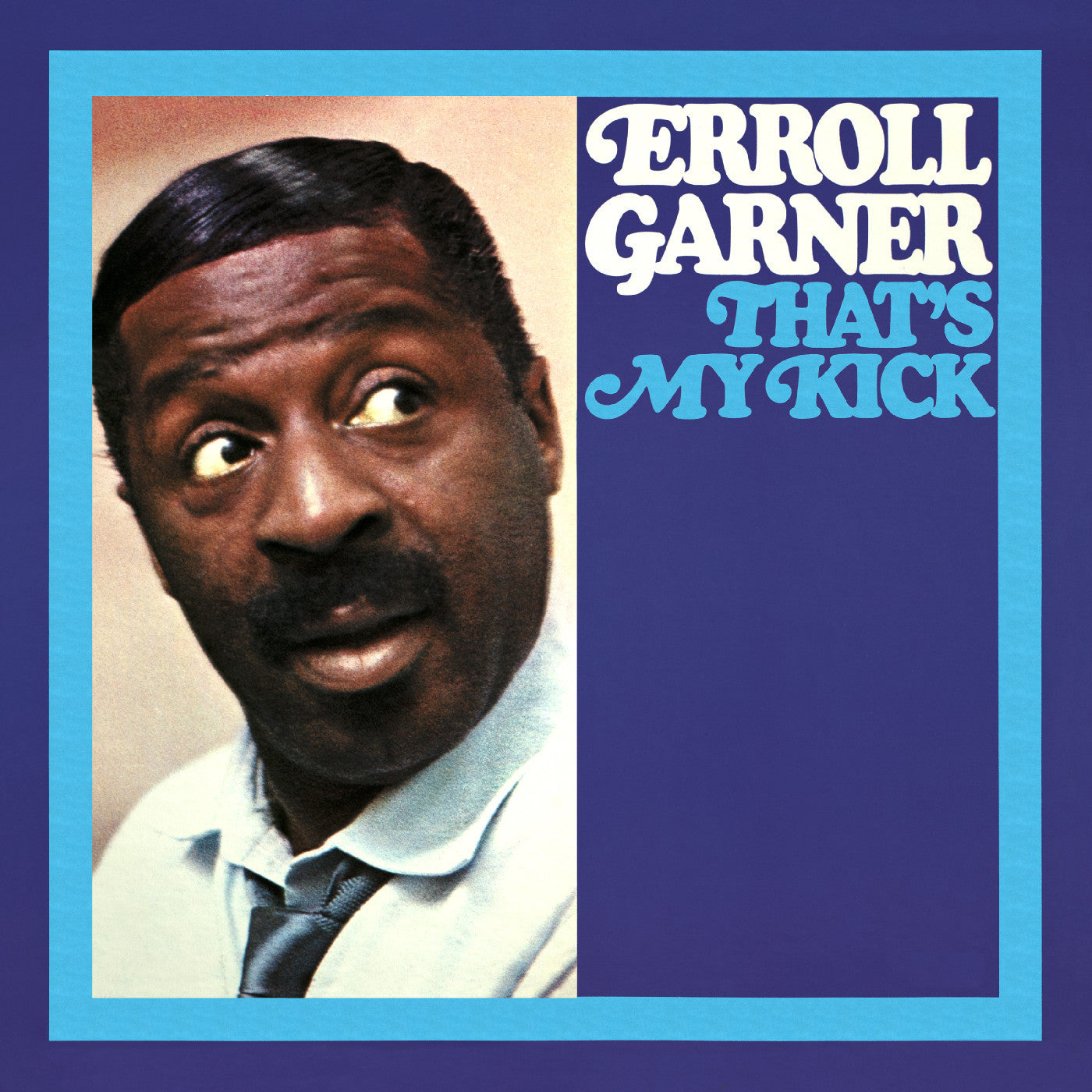 Garner, Erroll - That's My Kick (Octave Remastered Series) (CD) | - JAZZ *NEW*