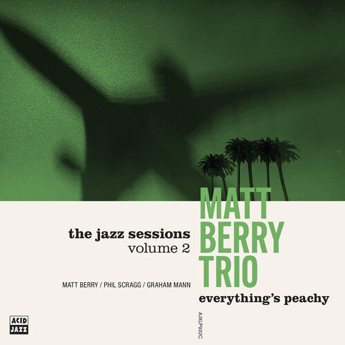Matt Berry - (PRESALE 6/26/26) Everything's Peachy (CD) | Mint (M) Mint (M) - JAZZ *NEW*