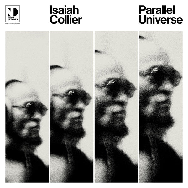 ISAIAH COLLIER - Parallel Universe | Mint (M) - JAZZ *NEW*