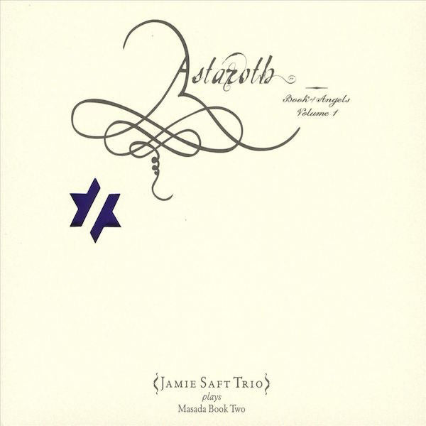 Zorn, John - Astaroth: The Book of Angels Volume 1 - Jamie Saft Trio Plays Masada Bopok II (CD) | Mint (M) Mint (M) - JAZZ *NEW*