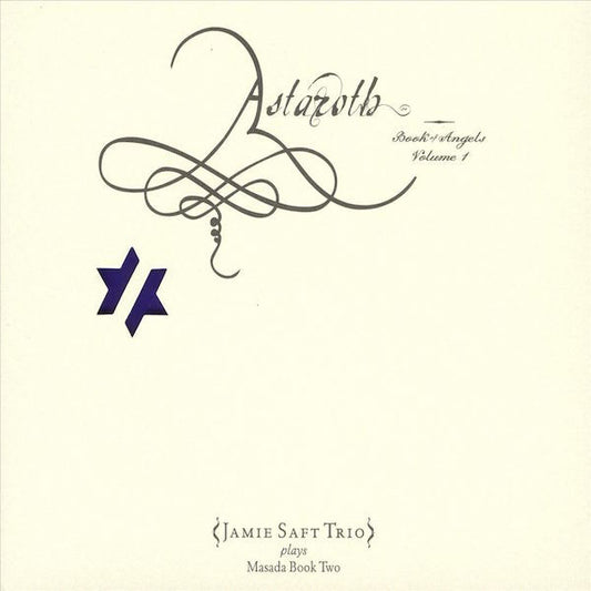 Zorn, John - Astaroth: The Book of Angels Volume 1 - Jamie Saft Trio Plays Masada Bopok II (CD) | Mint (M) Mint (M) - JAZZ *NEW*