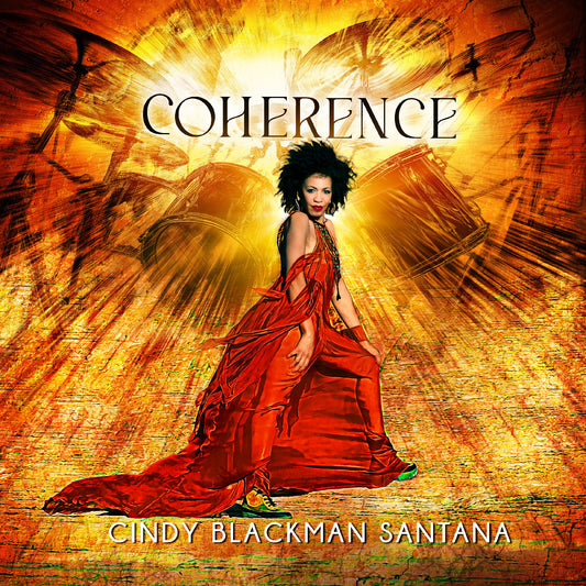 Cindy Blackman Santana - (PRESALE 7/31/26) Coherence (VINYL) | Mint Mint - JAZZ *NEW*