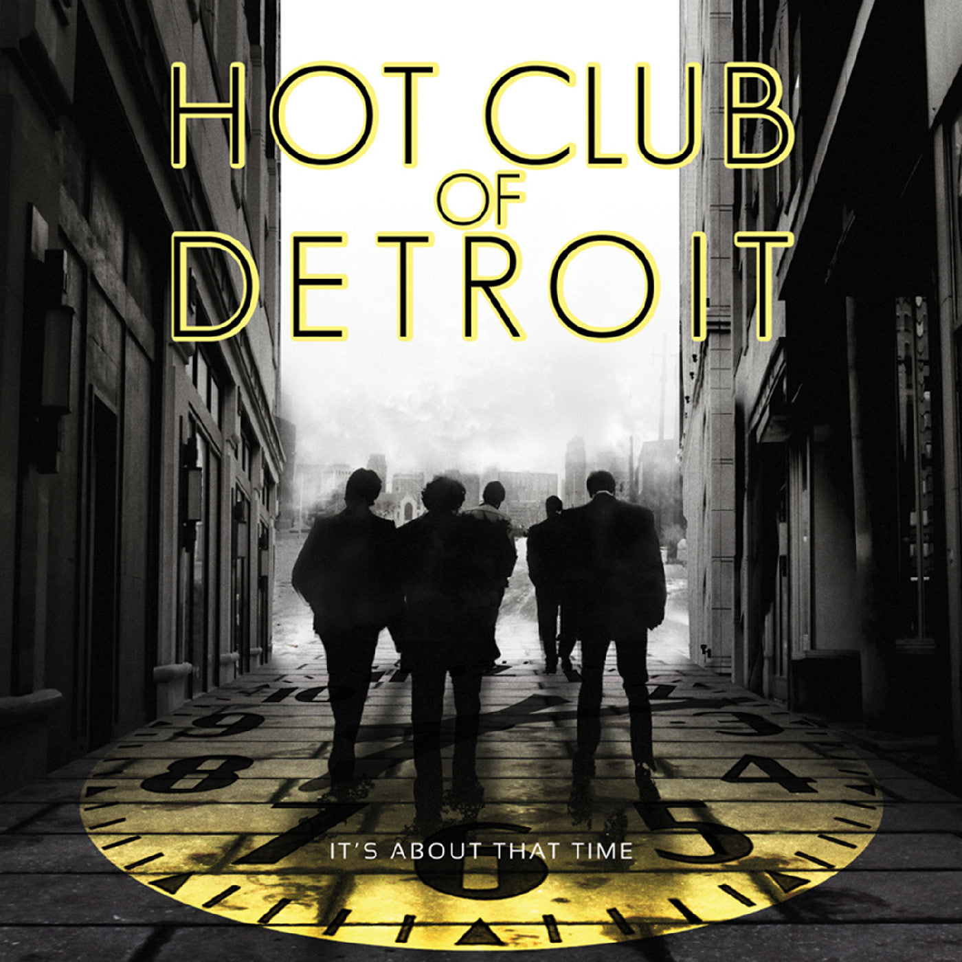 Hot Club of Detroit - It's About That Time (CD) | - JAZZ *NEW*