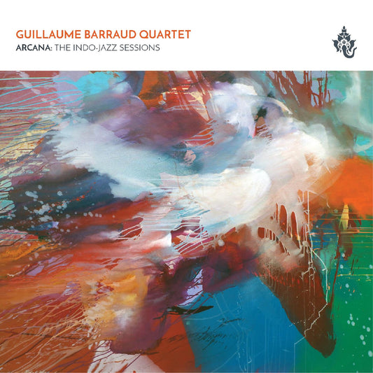 Guillaume Barraud Quartet - Arcana: The Indo-Jazz Sessions (CD) | Mint Mint - JAZZ *NEW*