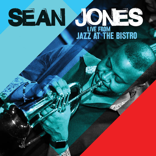Jones, Sean - Live from Jazz at the Bistro (CD) | - JAZZ *NEW*