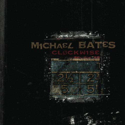 Bates, Michael Outside Sources - Clockwise (CD) | Mint Mint - JAZZ *NEW*