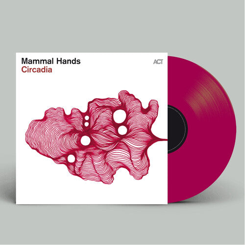 Mammal Hands - Circadia (VINYL LP) | NEW - JAZZ *NEW*
