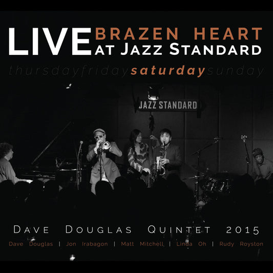 Douglas, Dave Quintet - Brazen Heart Live at Jazz Standard - Saturday (CD) | Mint Mint - JAZZ *NEW*