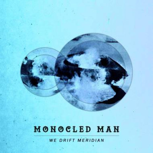 Monocled Man - We Drift Meridian (CD) | Mint (M) Mint (M) - JAZZ *NEW*