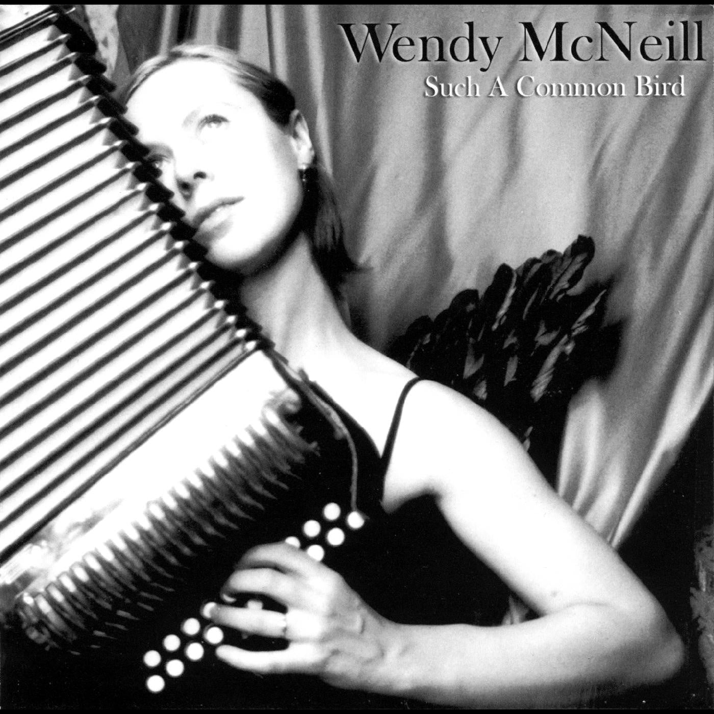 McNeill, Wendy - Such A Common Bird (CD) | - JAZZ *NEW*
