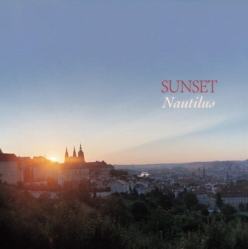 Nautilus - Sunset (VINYL) | - JAZZ *NEW*