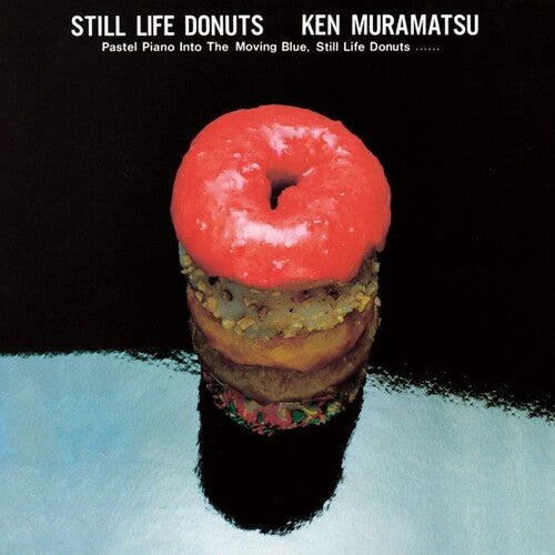 Ken Muramatsu - Still Life Donuts (VINYL) | - JAZZ *NEW*