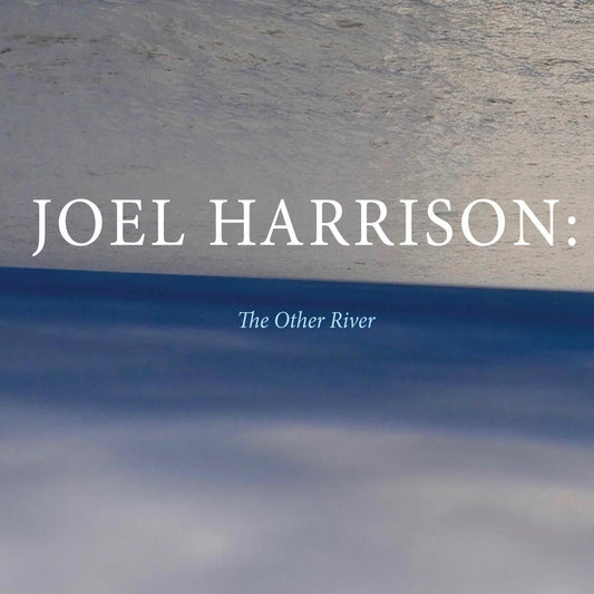 Harrison, Joel - The Other River (CD) | Mint (M) Mint (M) - JAZZ *NEW*