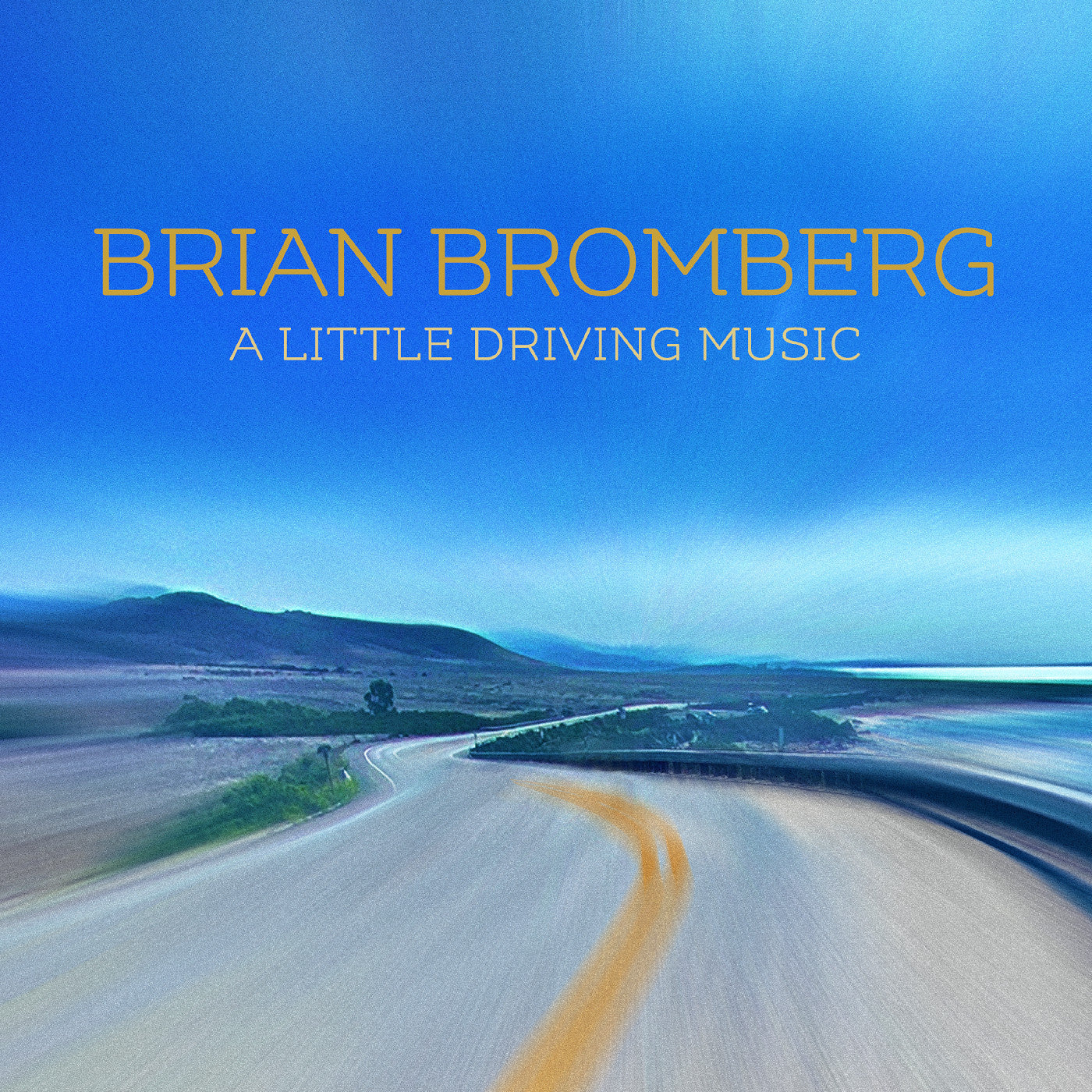 Bromberg, Brian - A Little Driving Music (CD) | - JAZZ *NEW*